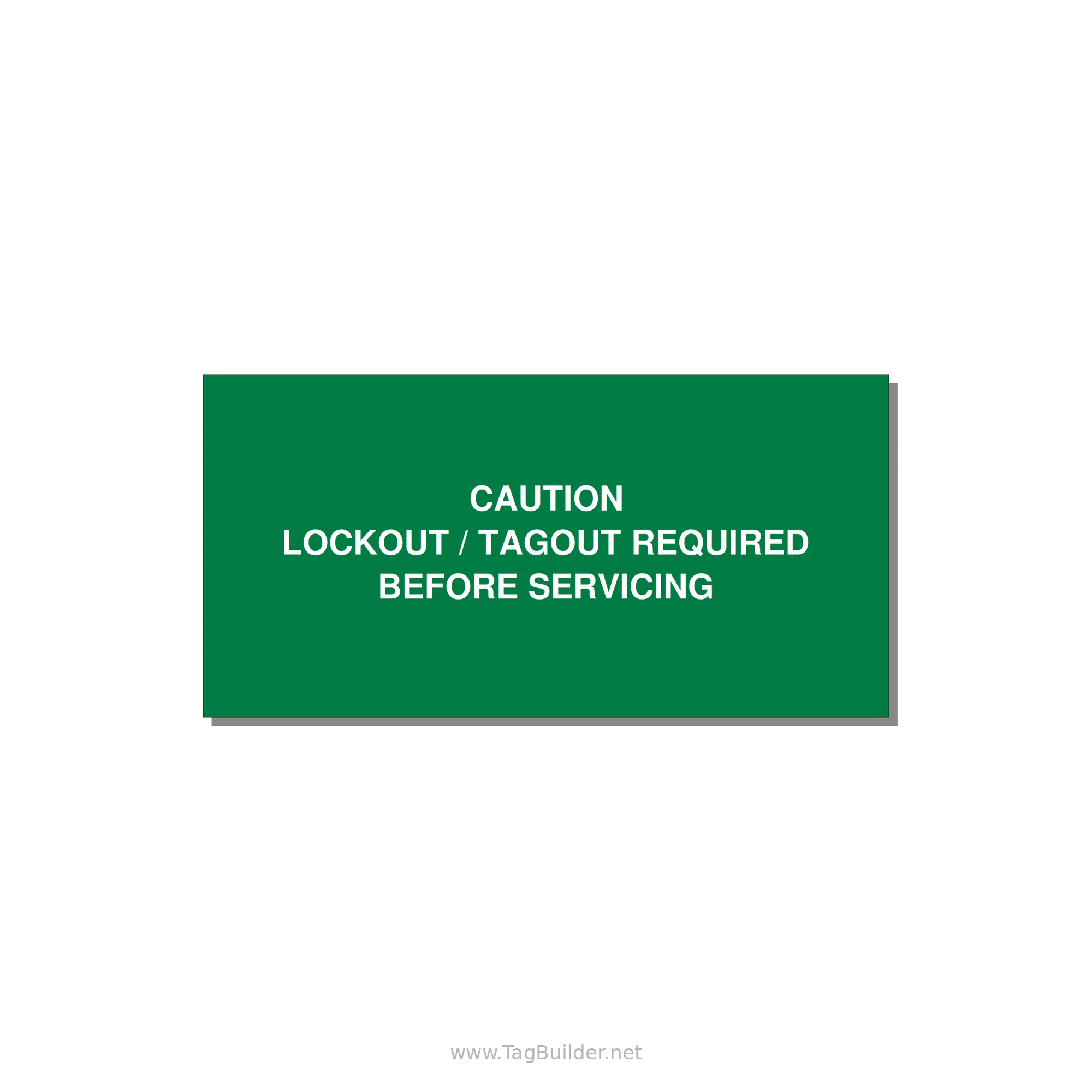 Lockout/Tagout Requi — 4x2" White on Green, Adhesive