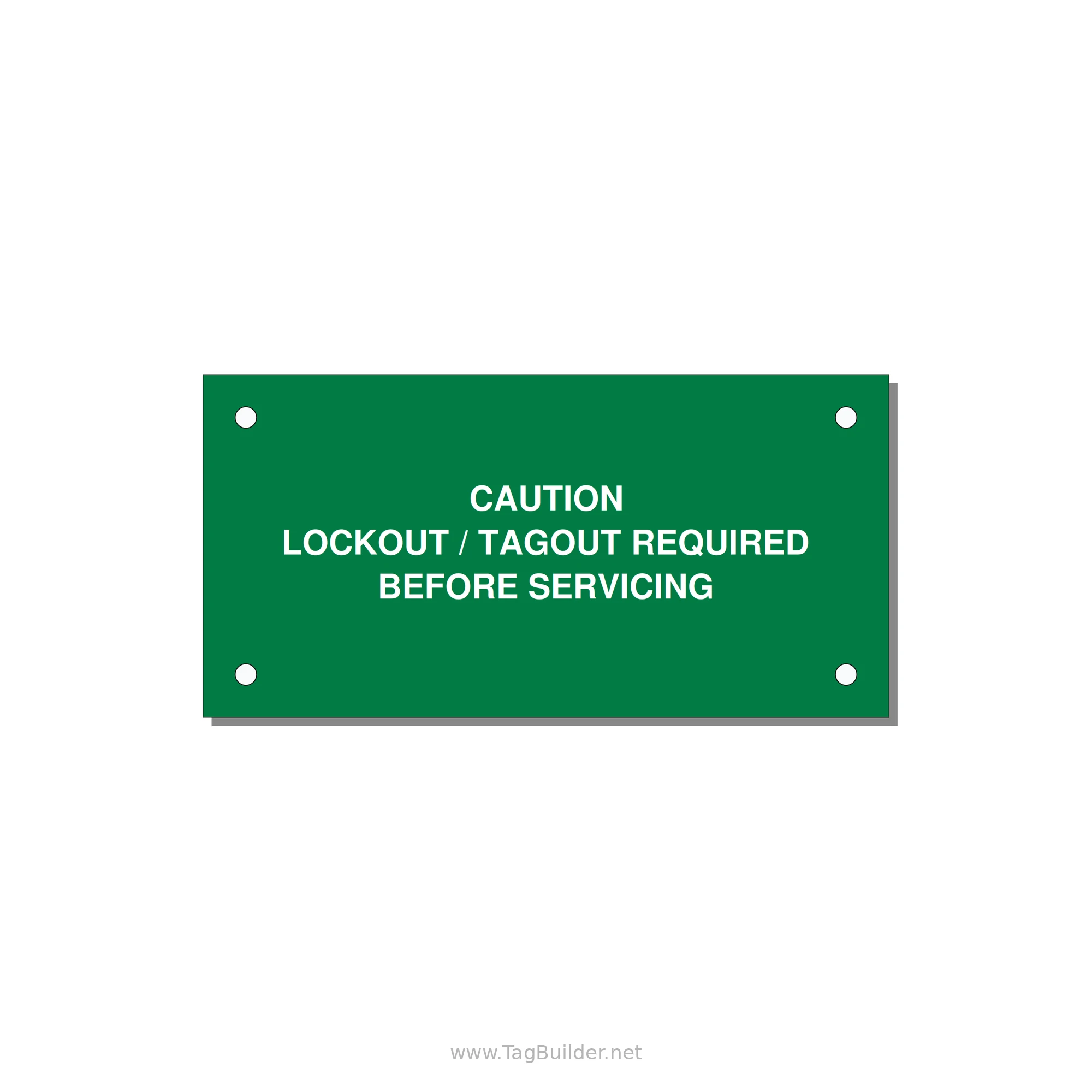 Lockout/Tagout Requi — 4x2" White on Green, Holes