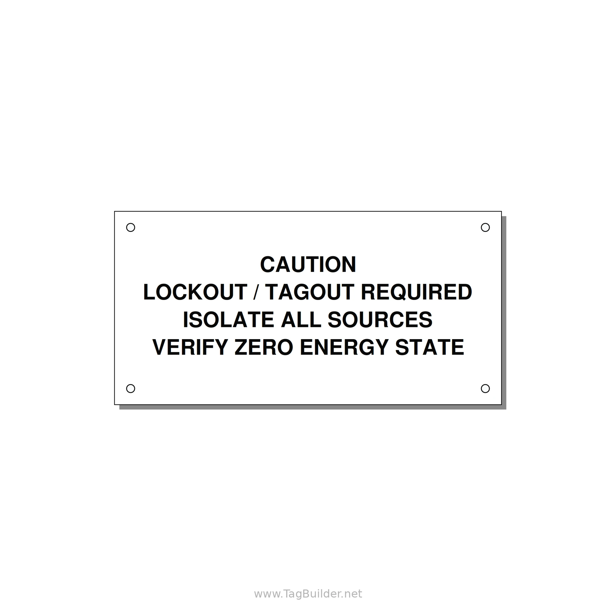 Lockout/Tagout Requi — 6x3" Black on White, Holes
