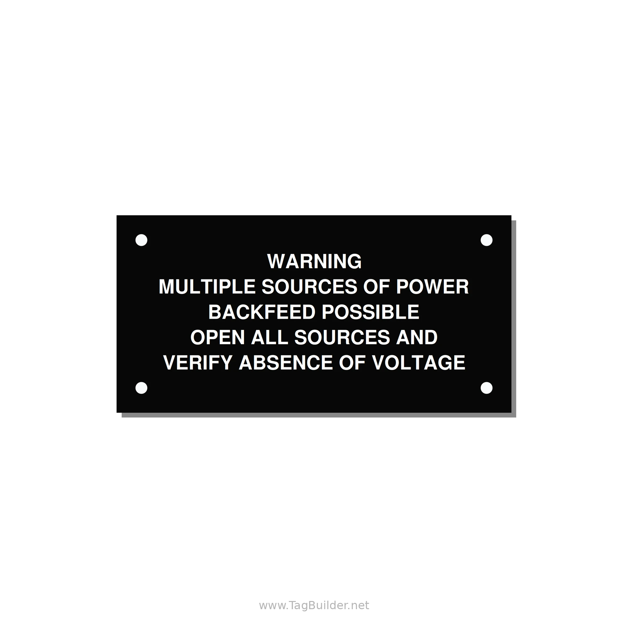 Multiple Power Sources Label (Backfeed Warning) — 4x2" White on Black, Holes