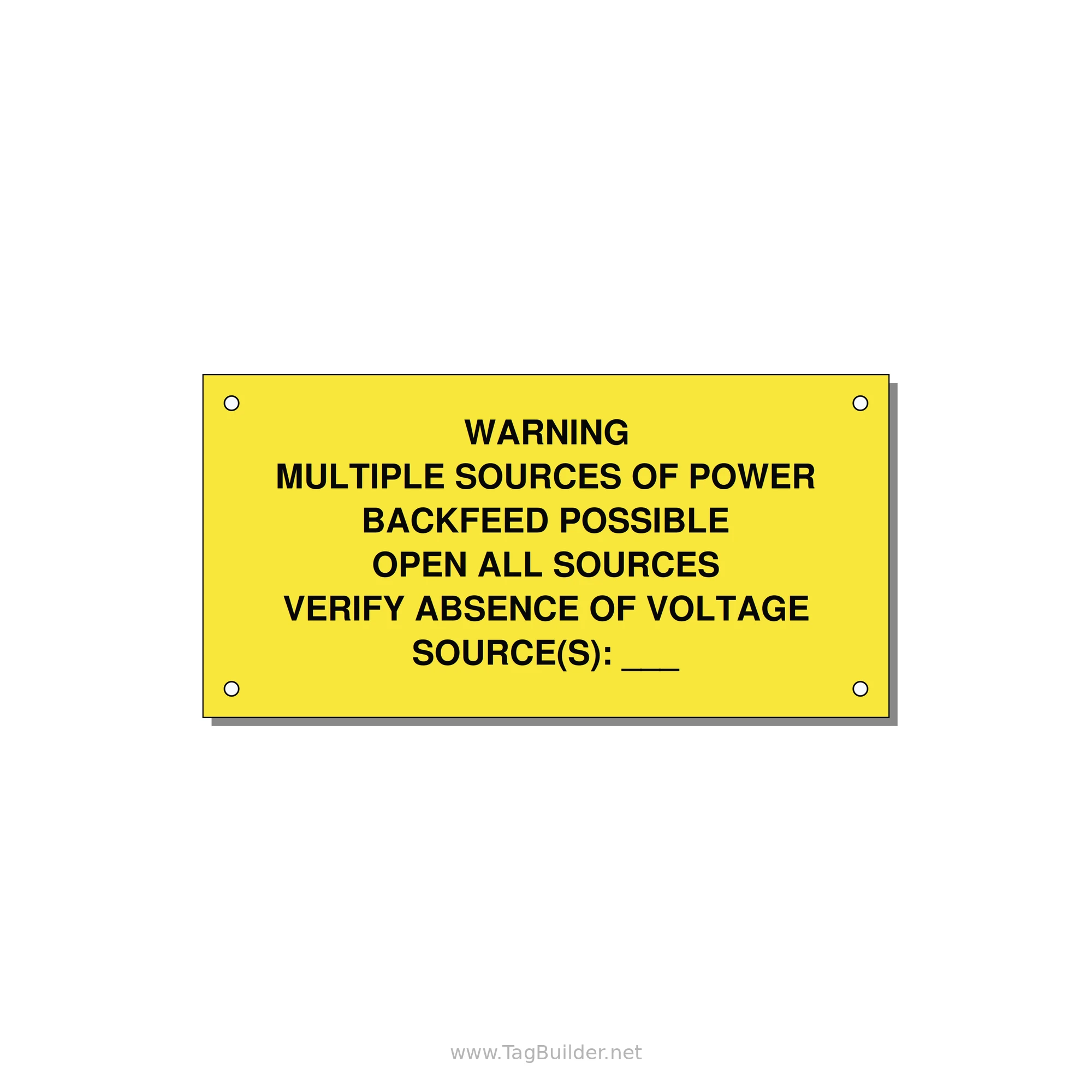 Multiple Power Sources Label (Backfeed Warning) — 6x3" Black on Yellow, Holes