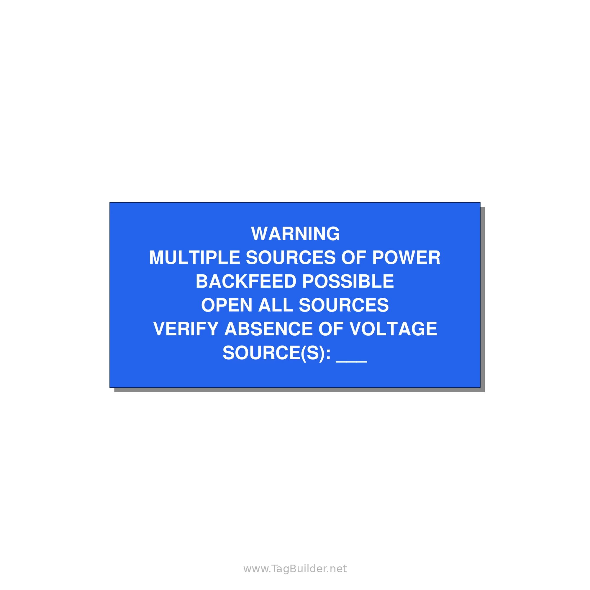Multiple Power Sources Label (Backfeed Warning) — 6x3" White on Blue, Adhesive