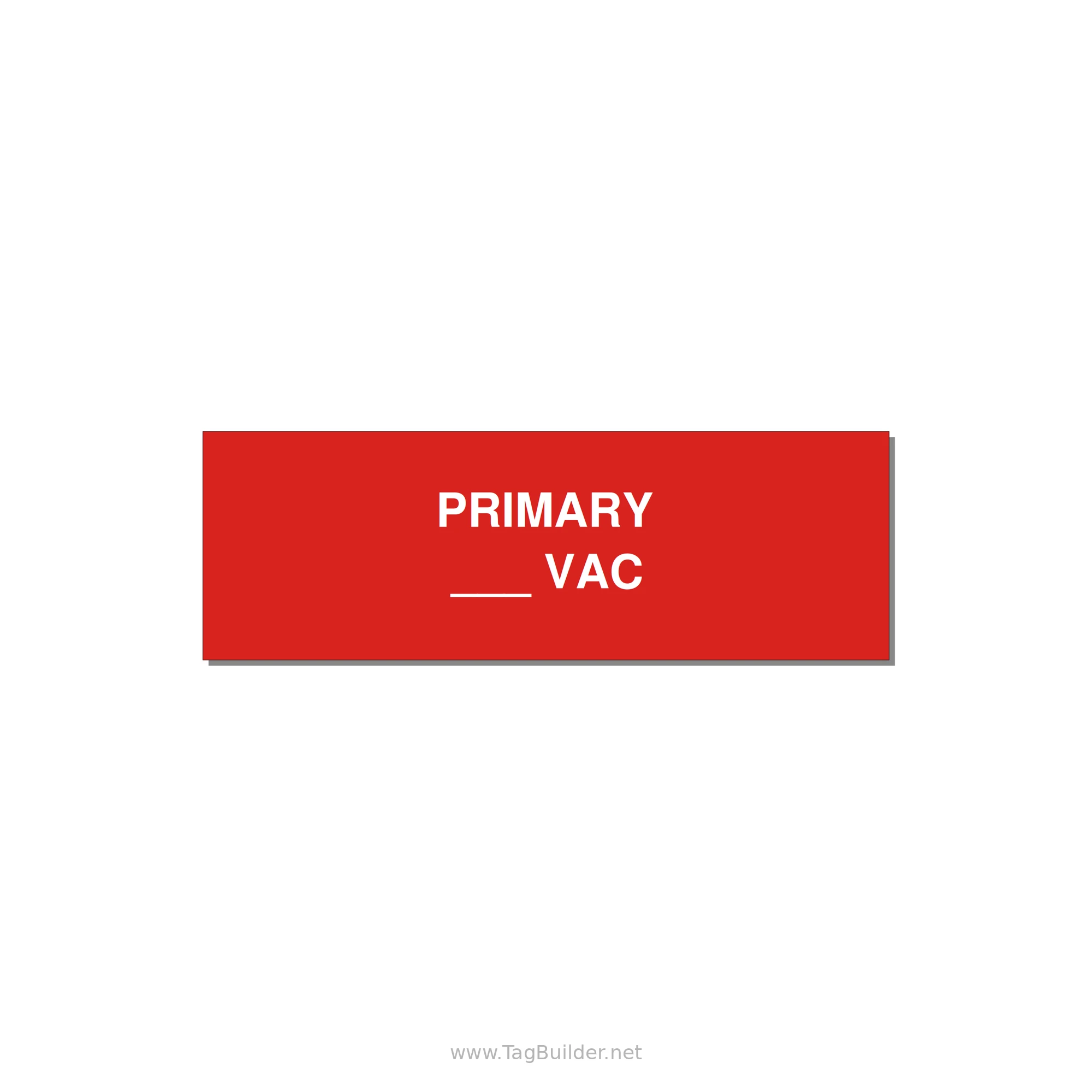 Primary Voltage Label – OEM Transformer — 3x1" White on Red, Adhesive