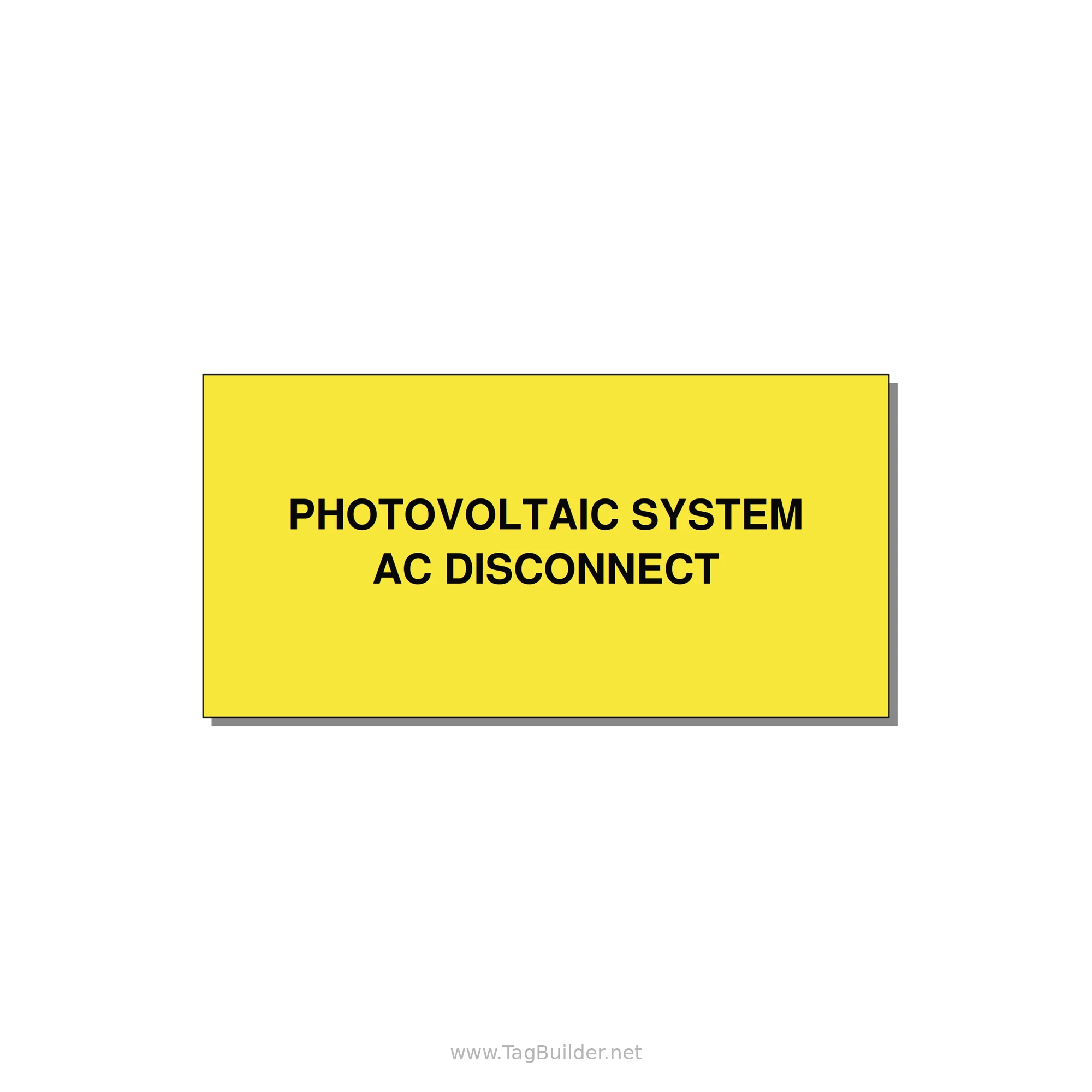 PV System AC Disconnect Label — 4x2" Black on Yellow, Adhesive