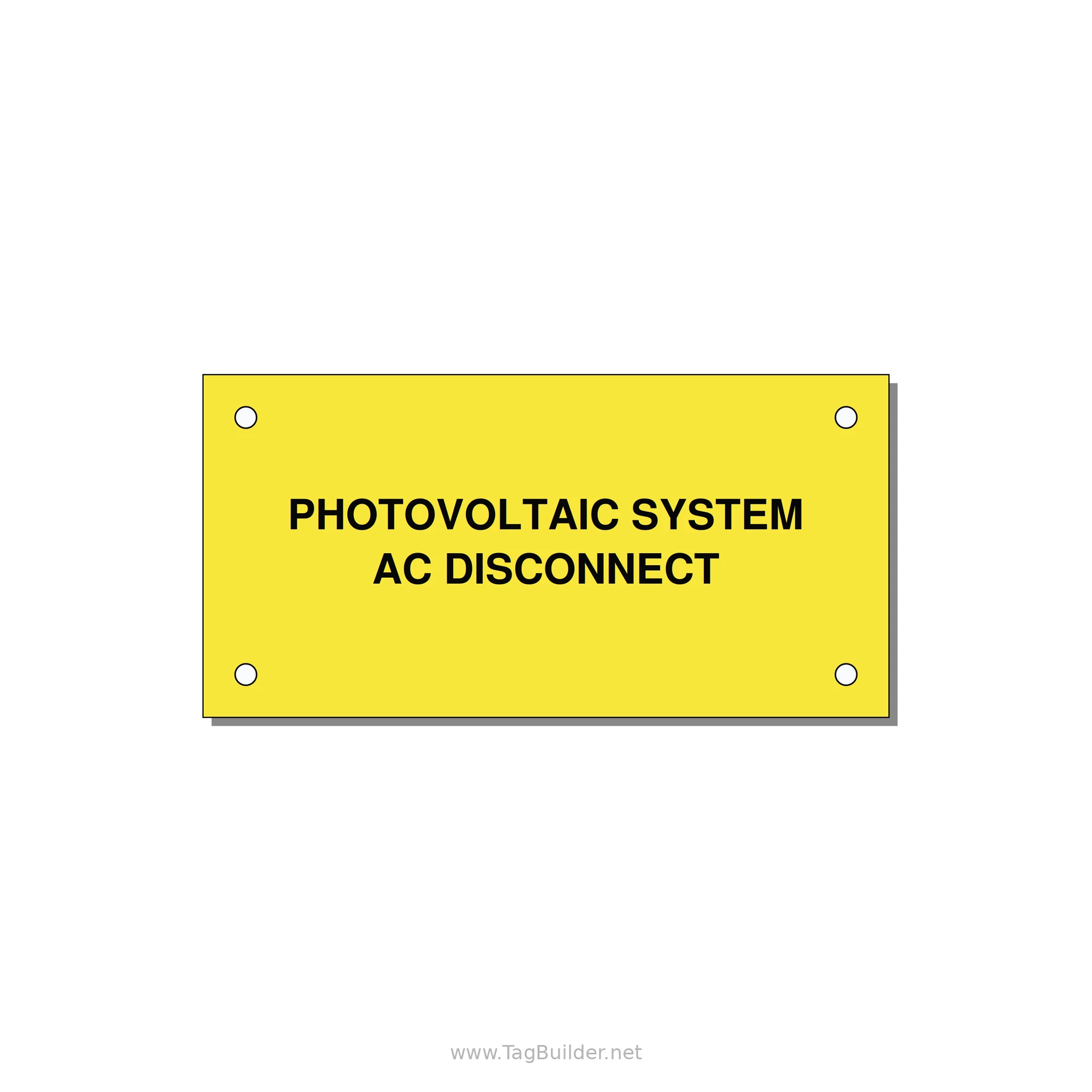 PV System AC Disconnect Label — 4x2" Black on Yellow, Holes