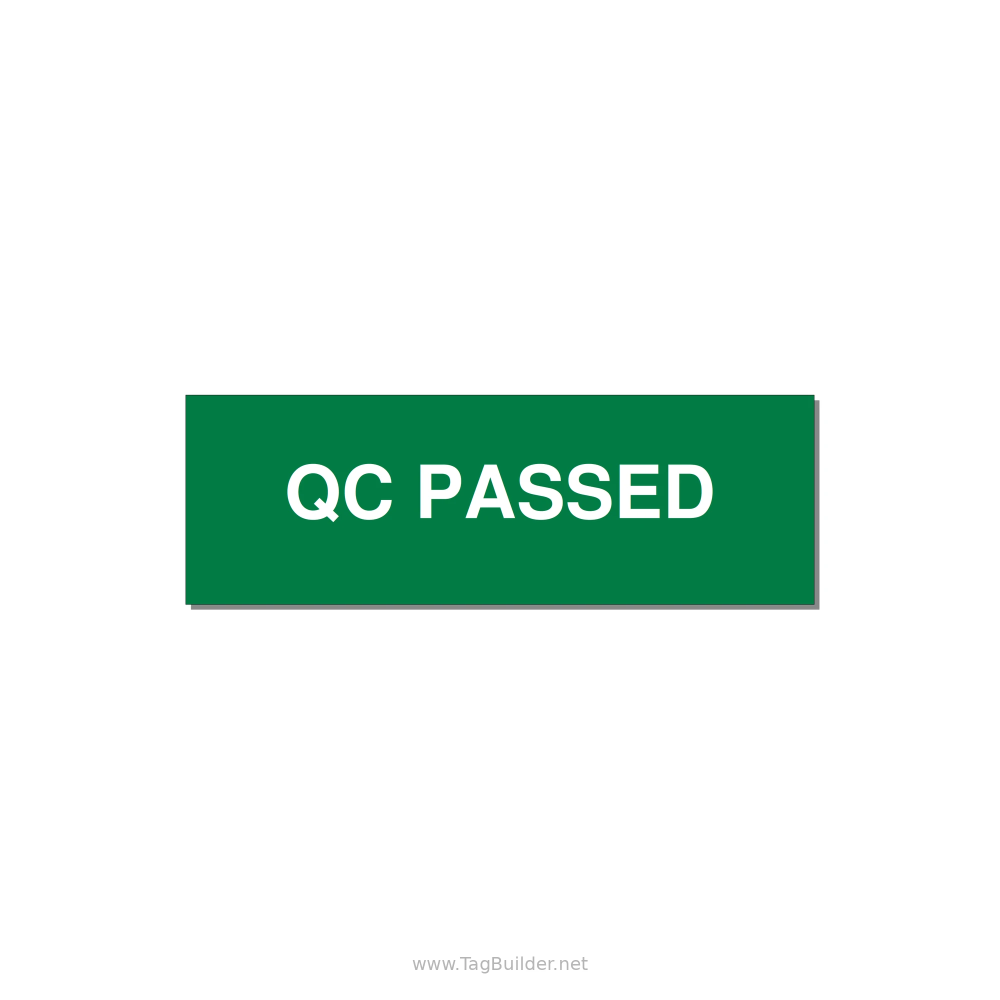 QC Passed Label – OEM Manufacturing — 3x1" White on Green, Adhesive