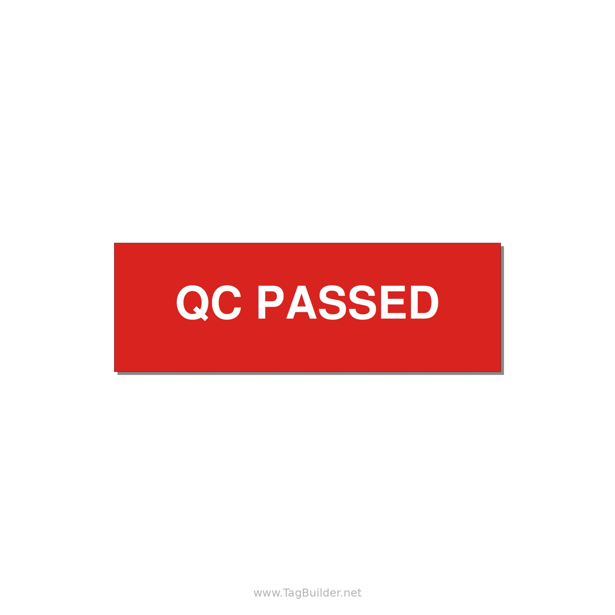 QC Passed Label – OEM Manufacturing — 3x1" White on Red, Holes