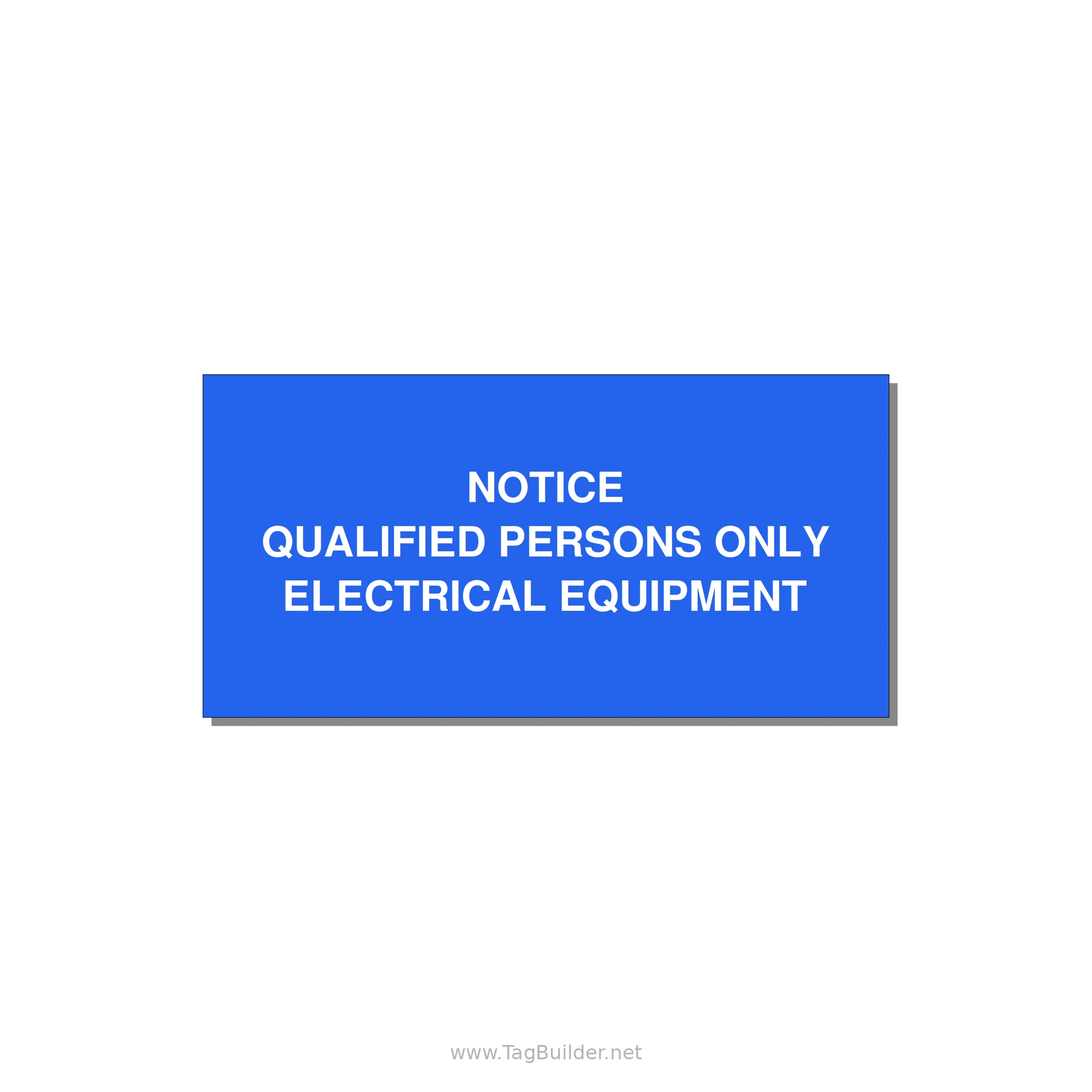 Qualified Persons Only Label — 4x2" White on Blue, Adhesive