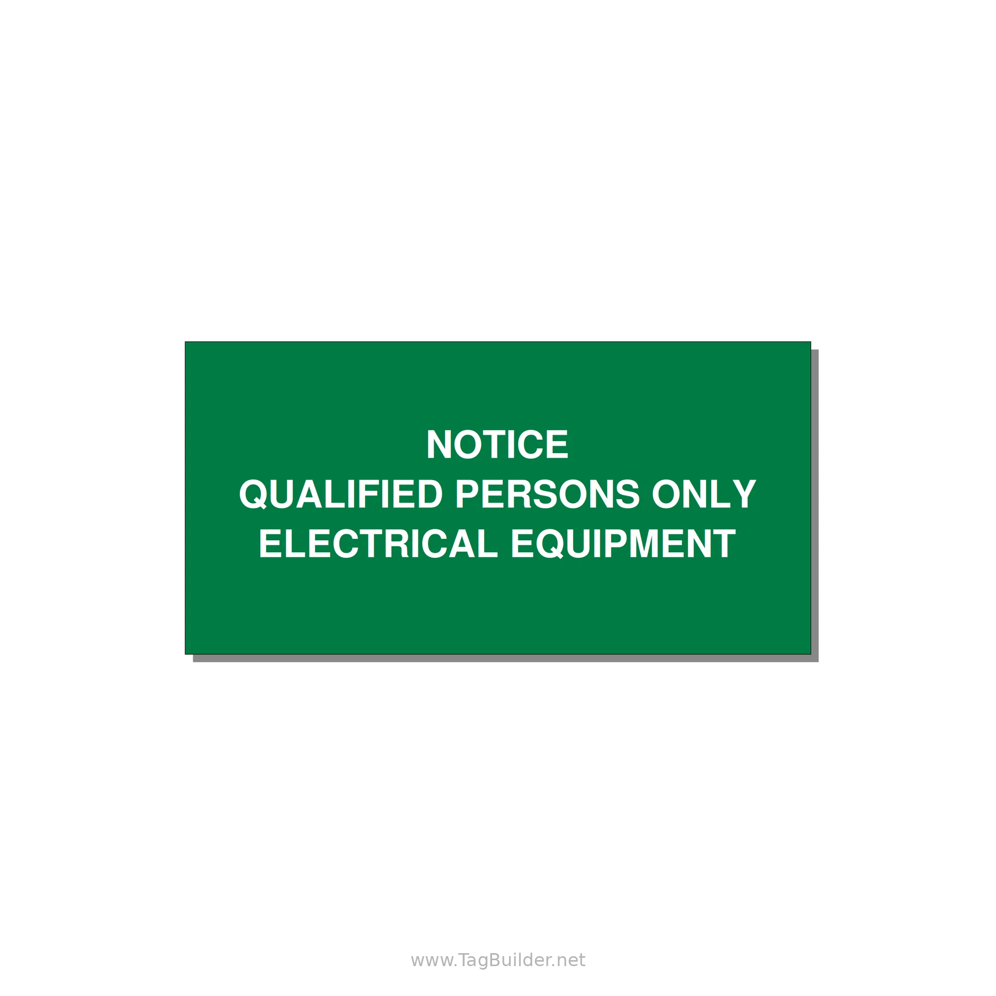 Qualified Persons Only Label — 4x2" White on Green, Adhesive