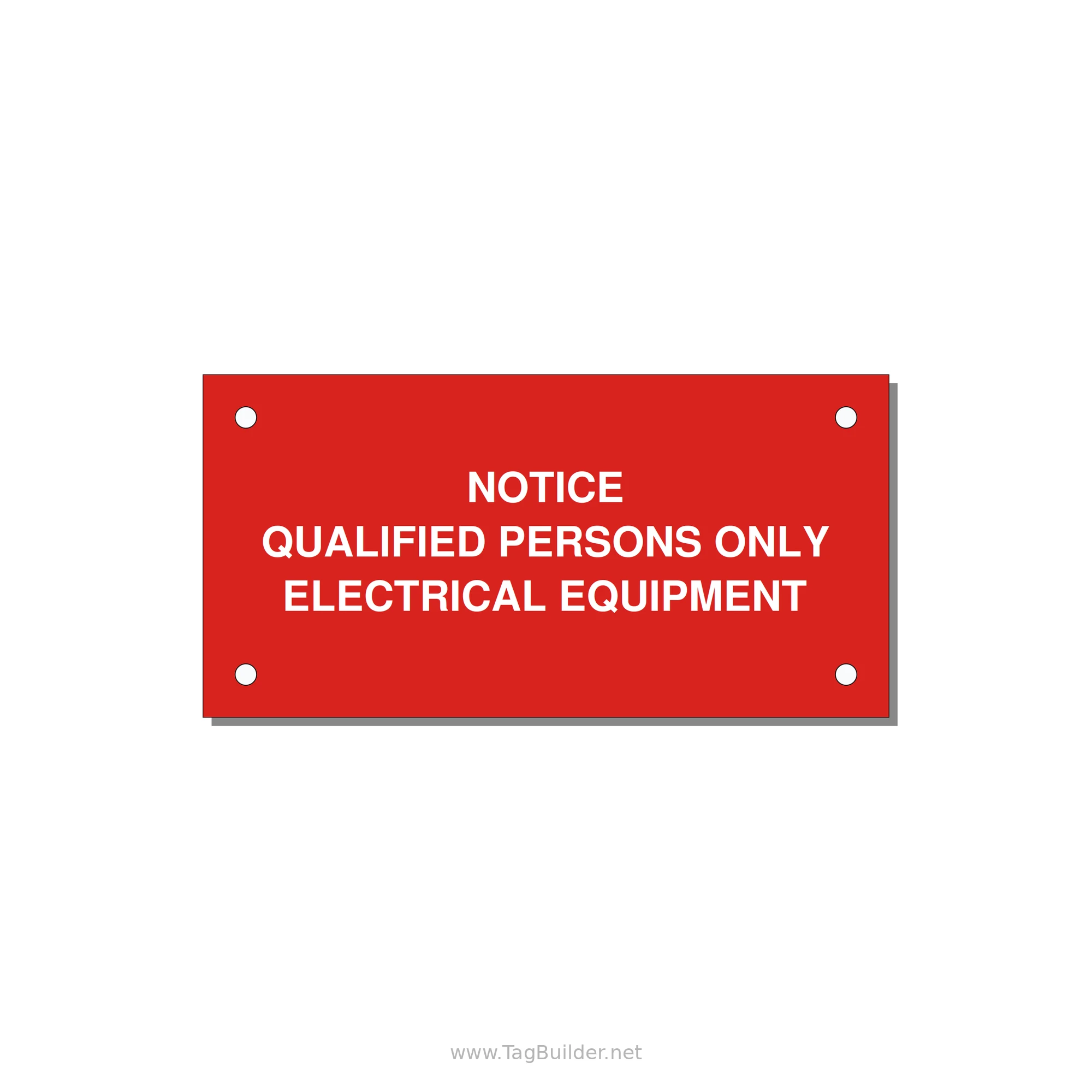 Qualified Persons Only Label — 4x2" White on Red, Holes