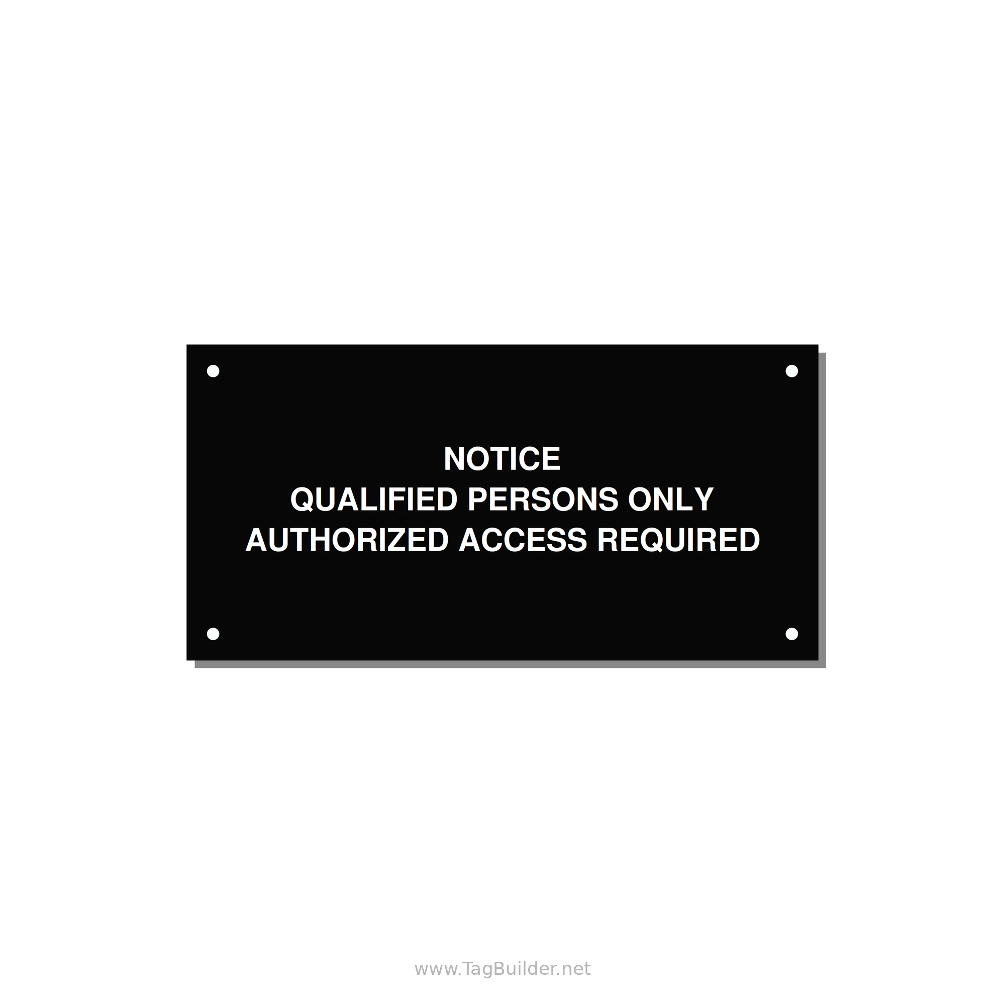 Qualified Persons Only Label — 6x3" White on Black, Holes