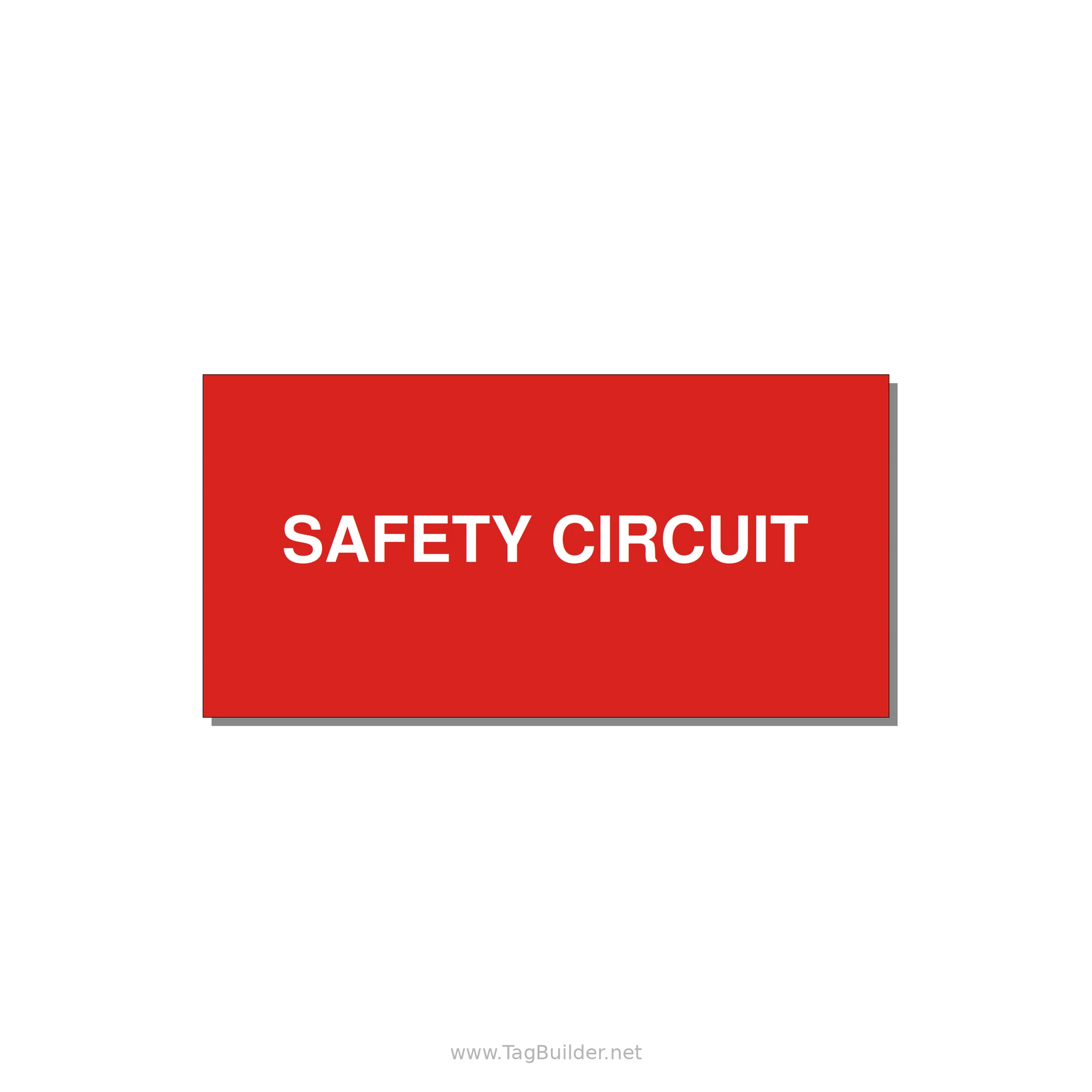 Safety Circuit Label – OEM Machine Safety — 4x2" White on Red, Adhesive