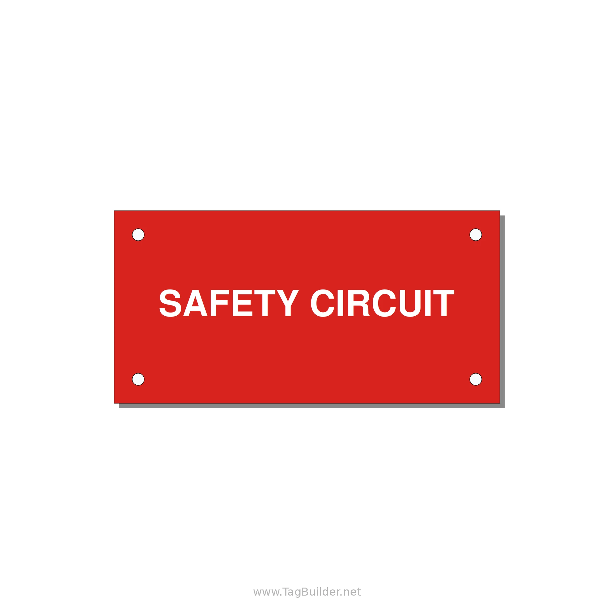 Safety Circuit Label – OEM Machine Safety — 4x2" White on Red, Holes