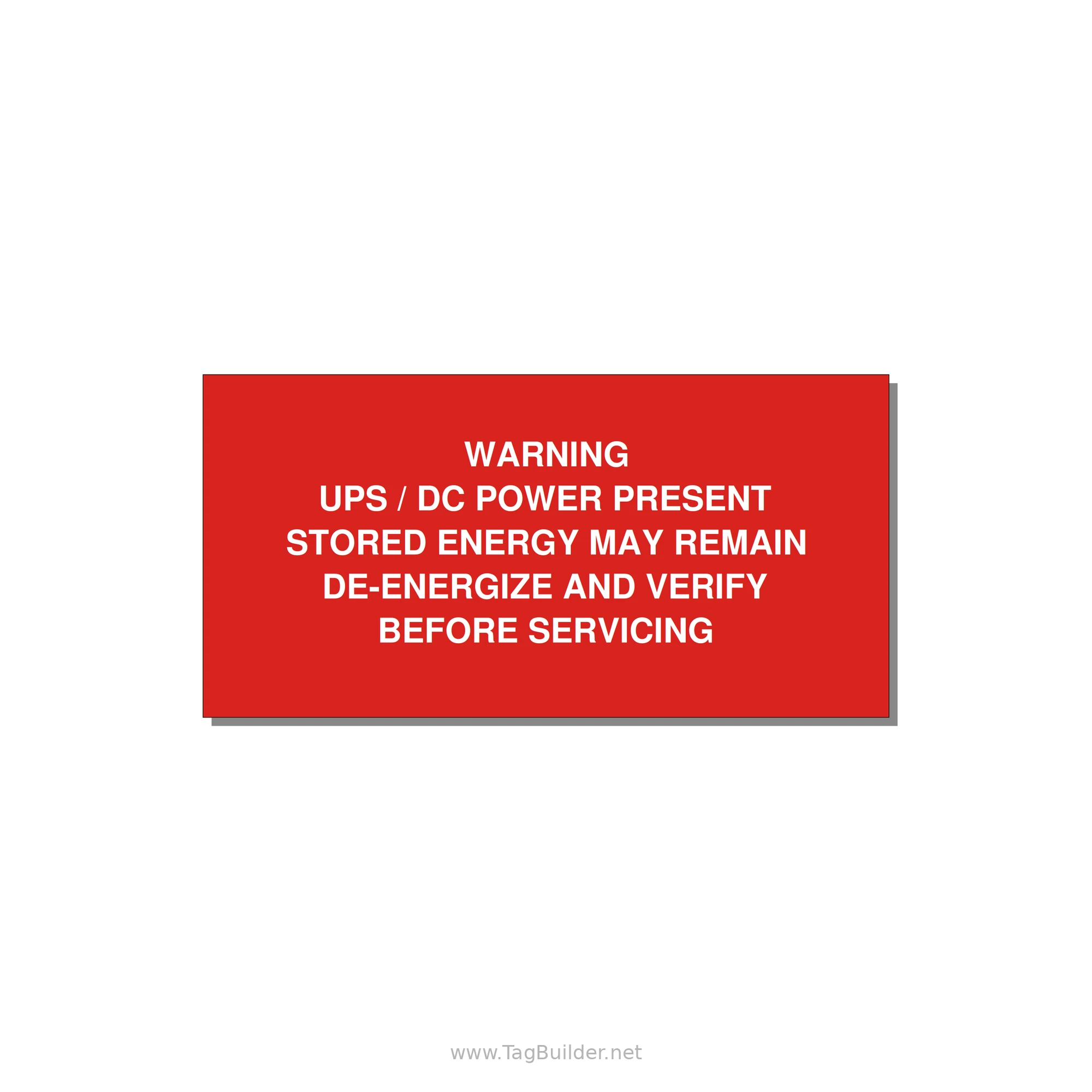 UPS / DC Power Present Label — 4x2" White on Red, Adhesive