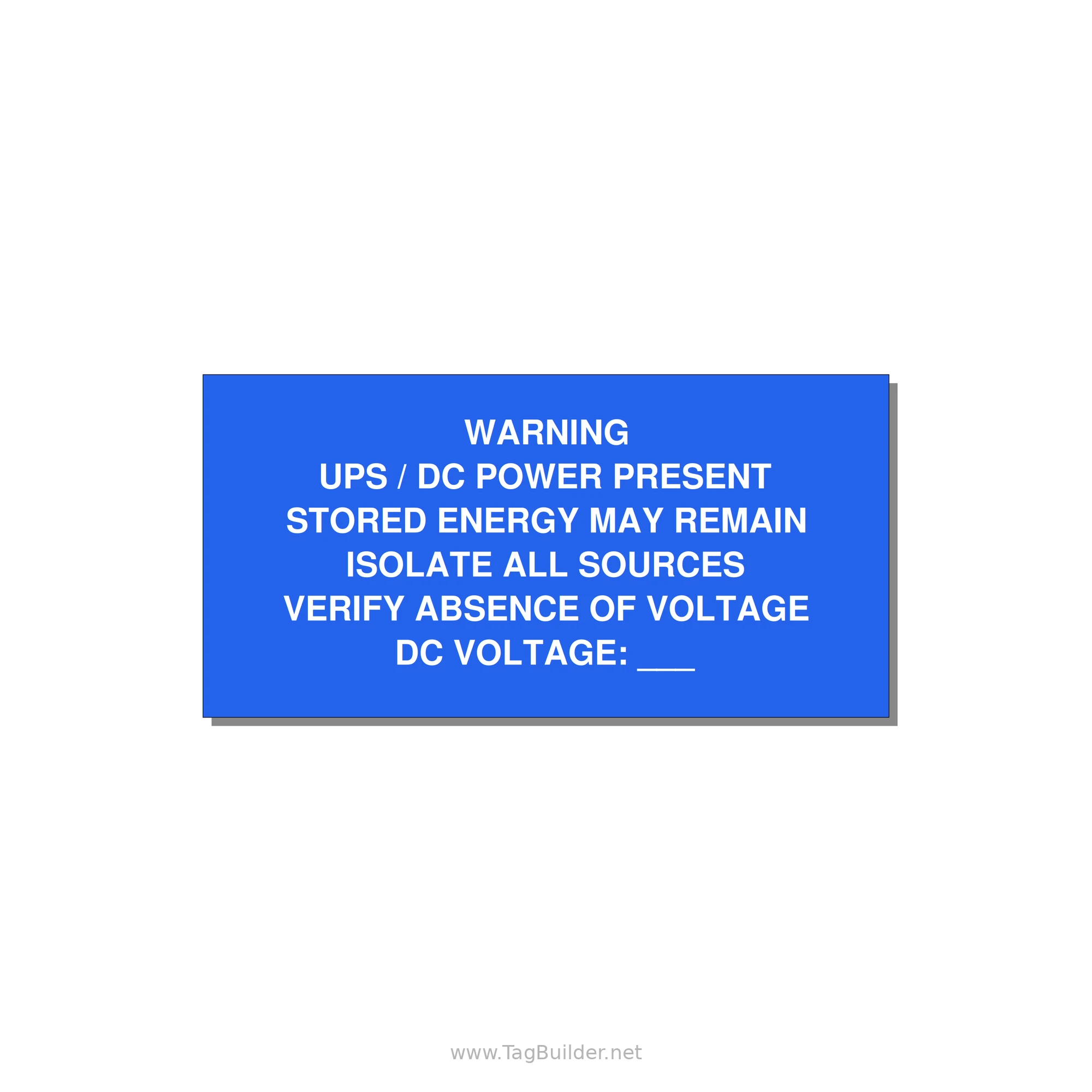 UPS / DC Power Present Label — 6x3" White on Blue, Adhesive