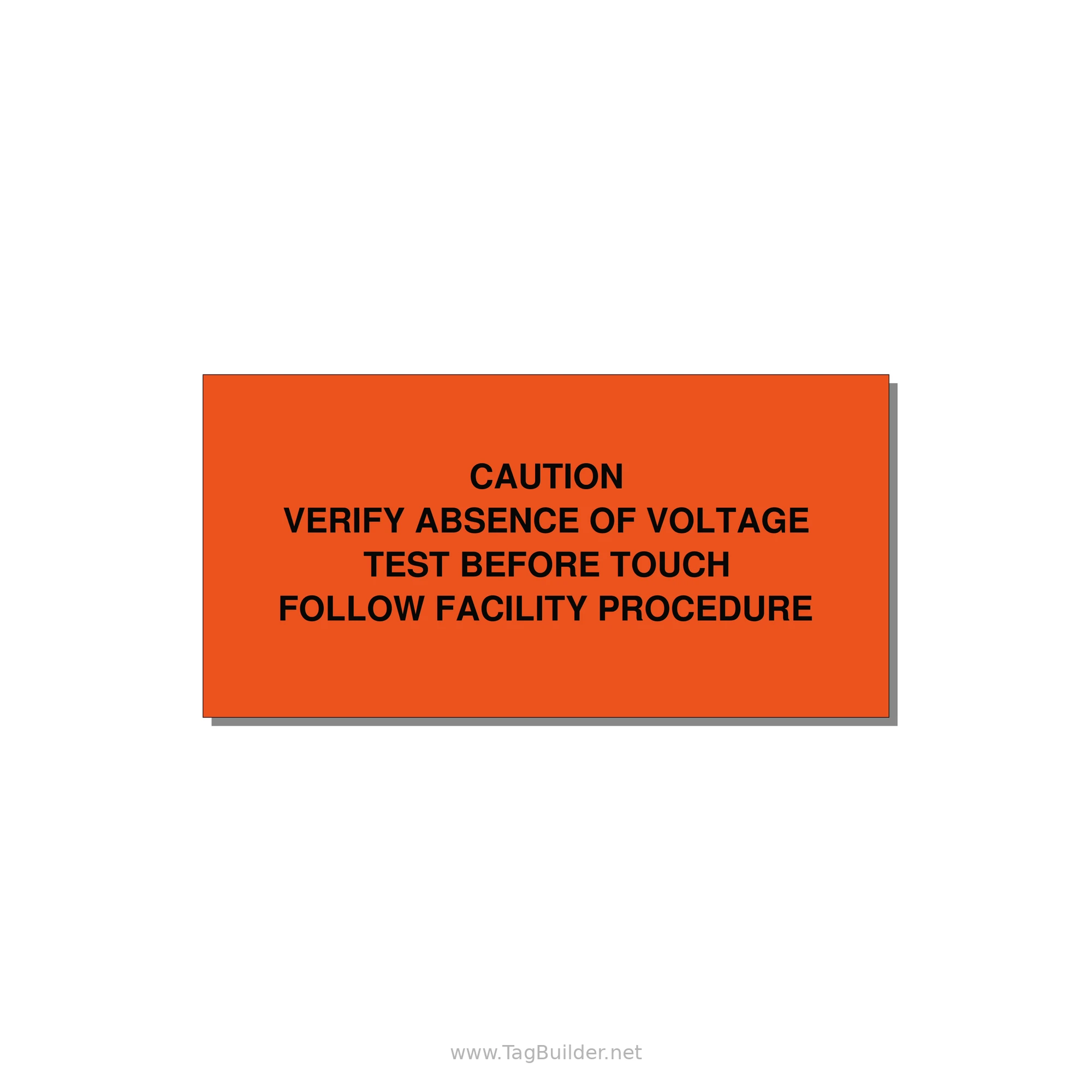 Verify Absence of Voltage Label — 4x2" Black on Orange, Adhesive