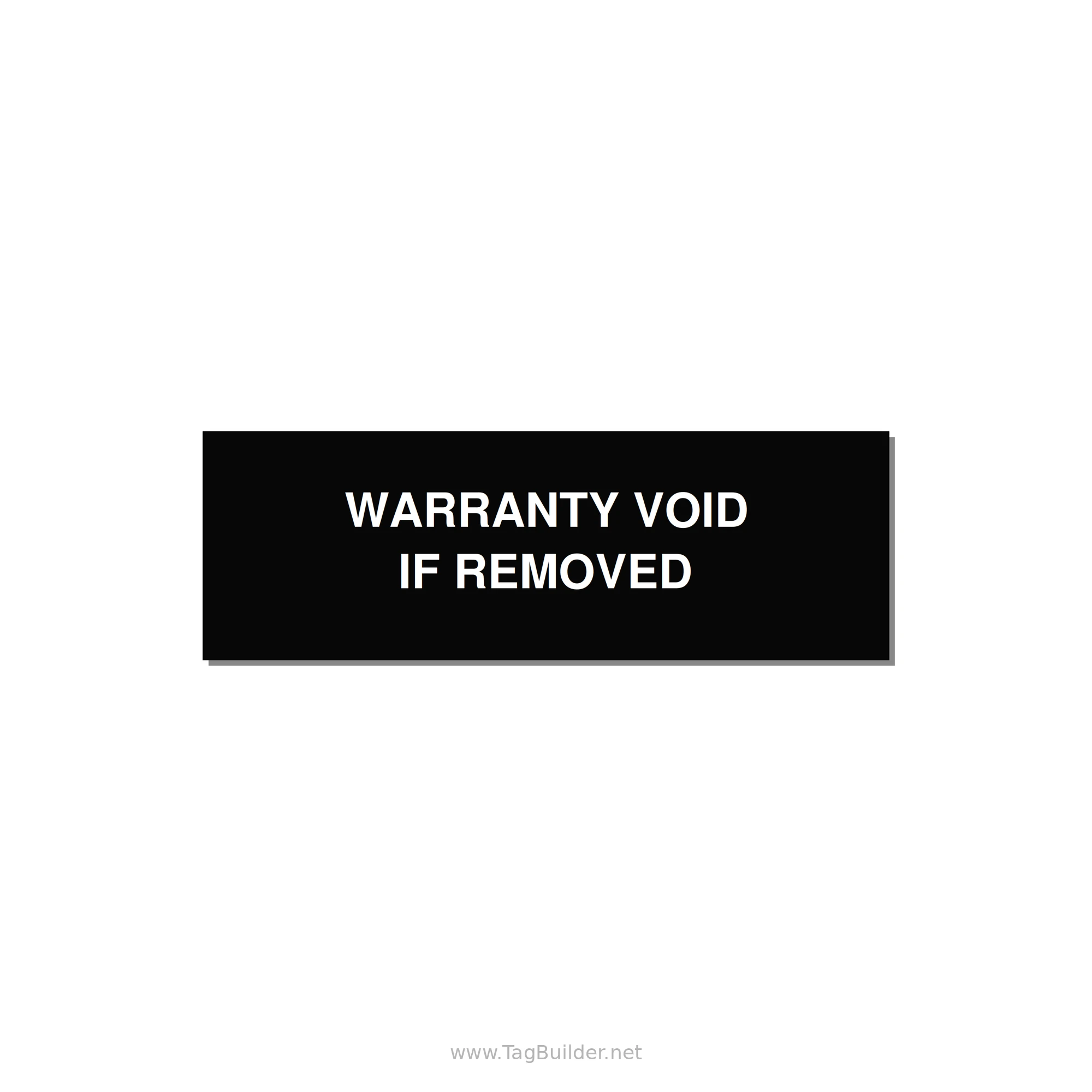 Warranty Void If Removed Label – OEM Equipment — 3x1" White on Black, Holes