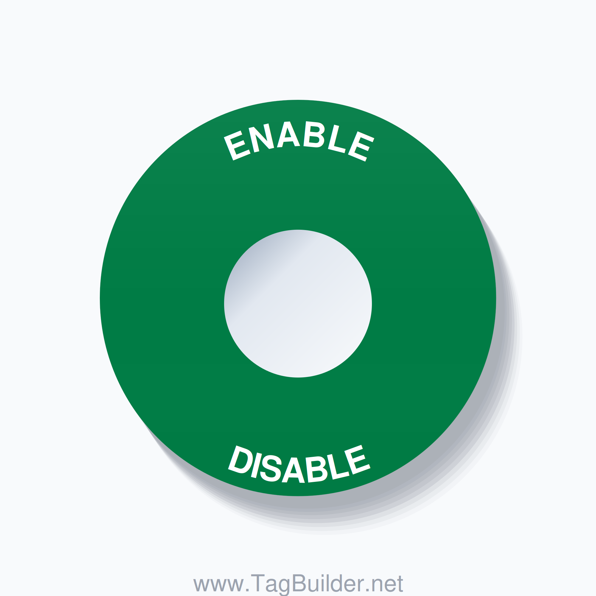 22mm Ring Tag – ENABLE DISABLE, Single-Line 60mm Round, White on Green