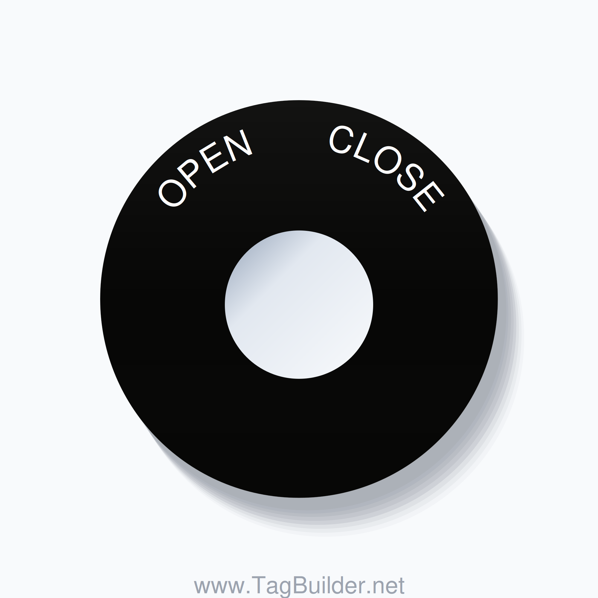 22mm Ring Tag – OPEN       CLOSE, Single-Line 60mm Round, White on Black