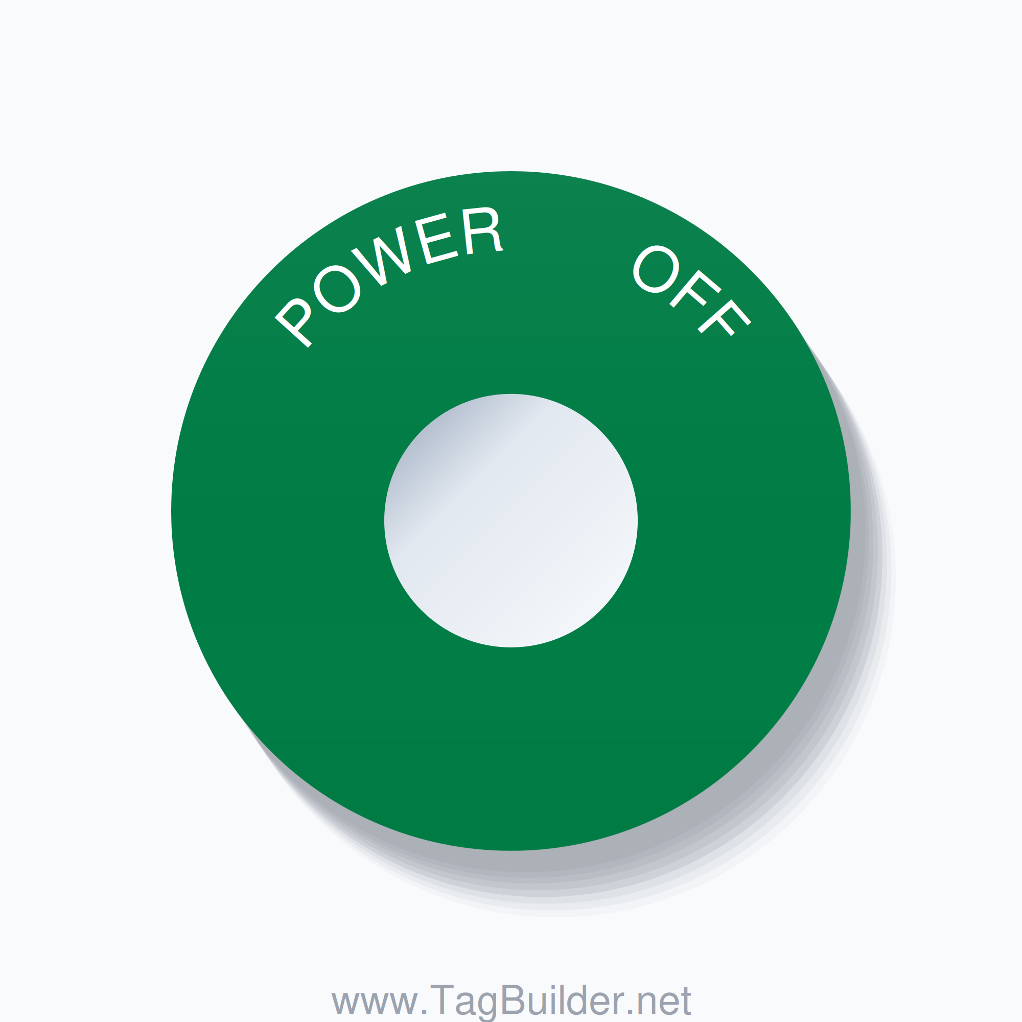 22mm Ring Tag – POWER       OFF, Single-Line 60mm Round, White on Green