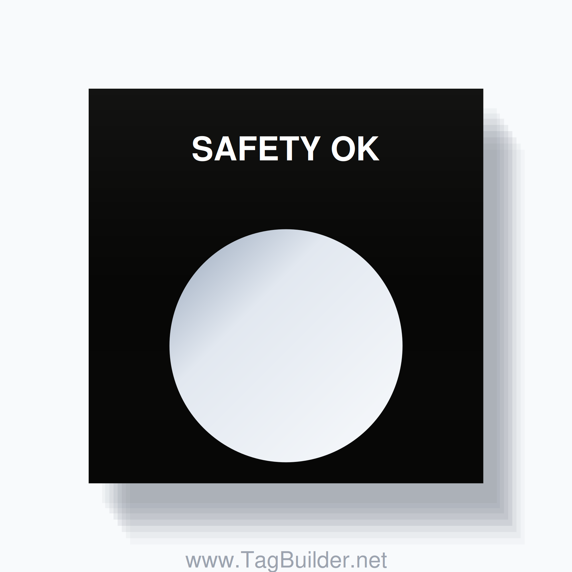 22mm Ring Tag – SAFETY OK, Single-Line Square, White on Black