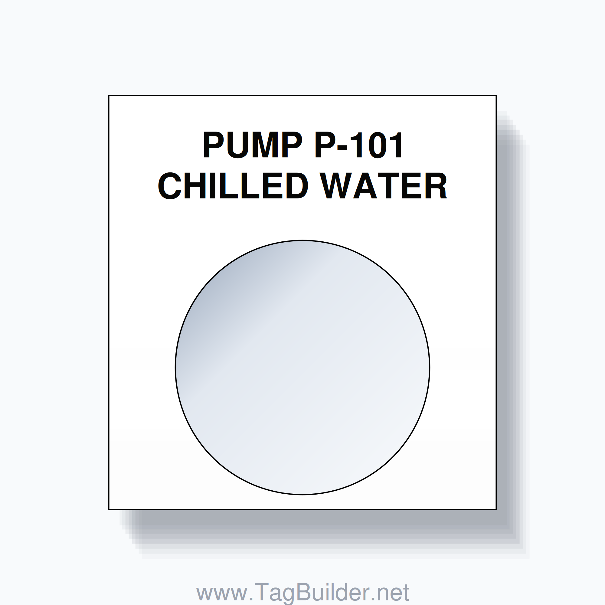 30mm Ring Tag – PUMP P-101 CHILLED WATER, Two-Line 800T Square, Black on White