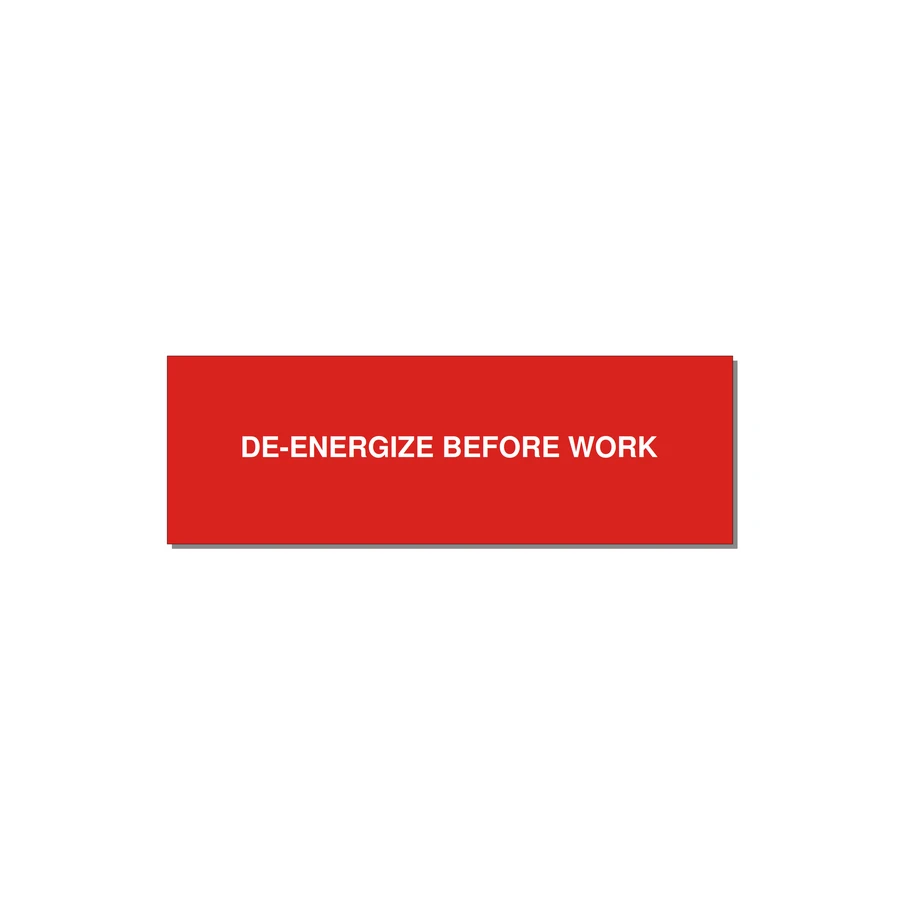 3.0x1.0" Safety Label - DE-ENERGIZE BEFORE WORK — 3x1" White on Red, Holes