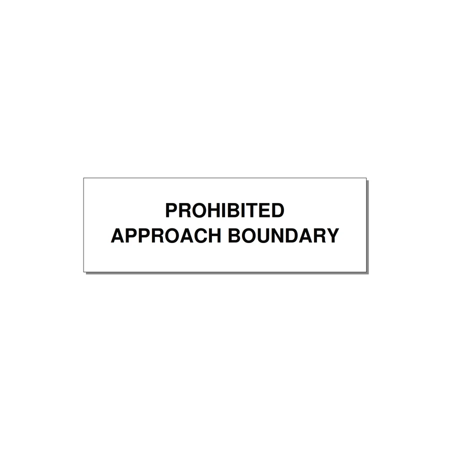 3.0x1.0" Safety Label - PROHIBITED APPROACH BOUND — 3x1" Black on White, Holes