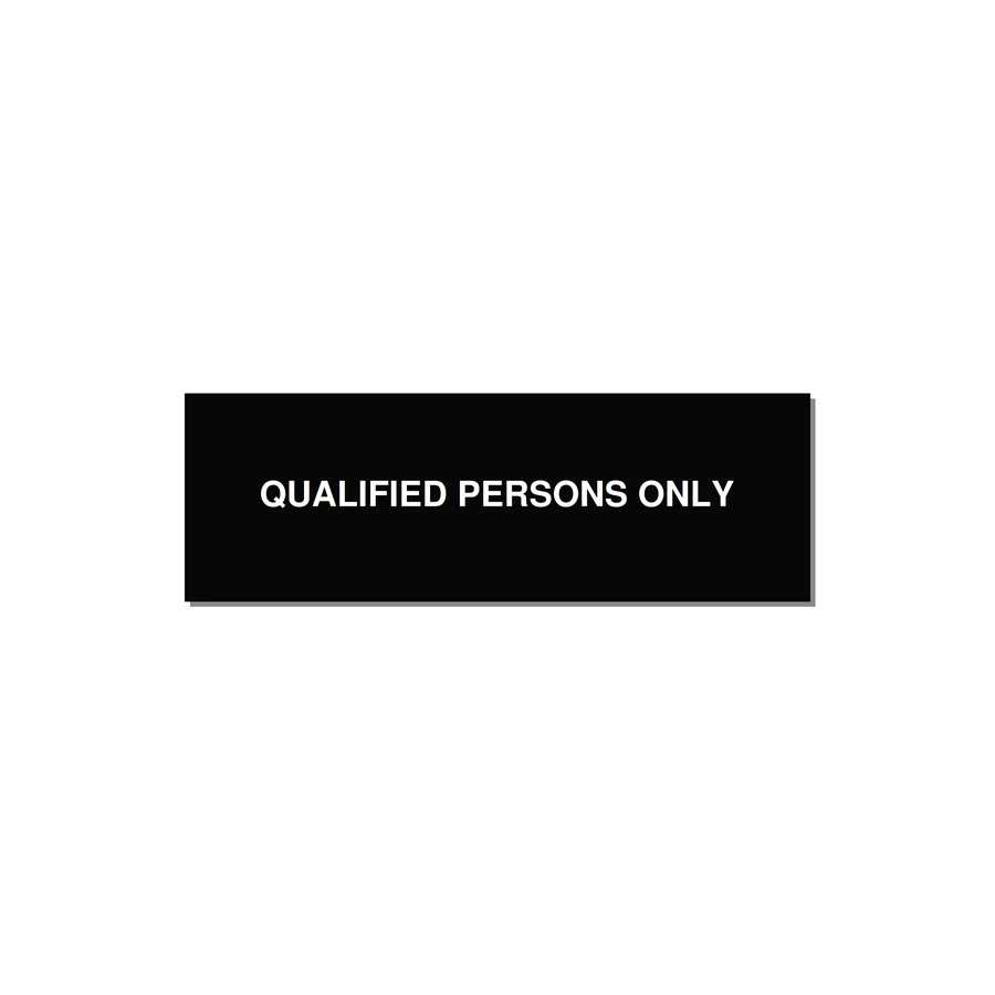 3.0x1.0" Safety Label - QUALIFIED PERSONS ONLY — 3x1" White on Black, Holes