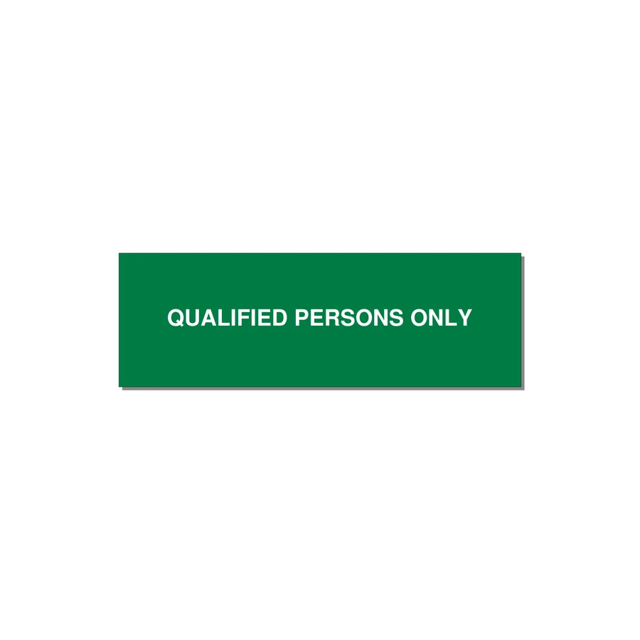 3.0x1.0" Safety Label - QUALIFIED PERSONS ONLY — 3x1" White on Green, Holes