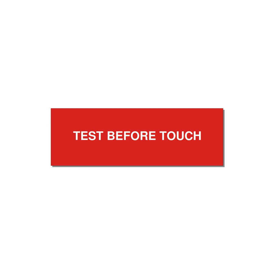 3.0x1.0" Safety Label - TEST BEFORE TOUCH — 3x1" White on Red, Adhesive