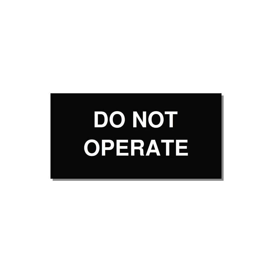 3.0x1.5" Equipment Safety Tag - DO NOT OPERATE — 3x1.5" White on Black, Adhesive