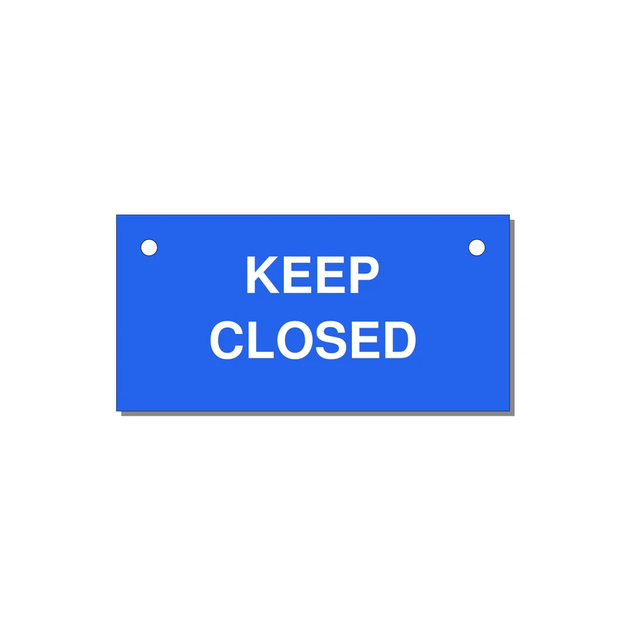 3.0x1.5" Safety Label - KEEP CLOSED — 3x1.5" White on Blue, Holes
