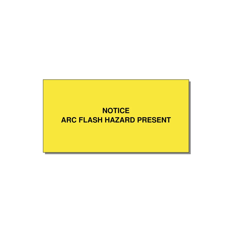 4.0x2.0" Arc Flash Safety Label - NOTICE ARC FLASH HAZARD P — 4x2" Black on Yellow, Adhesive