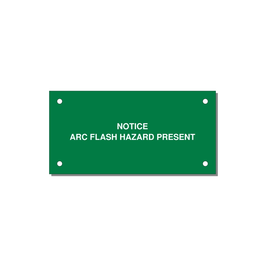 4.0x2.0" Arc Flash Safety Label - NOTICE ARC FLASH HAZARD P — 4x2" White on Green, Holes