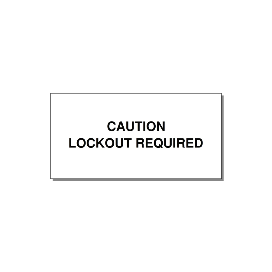 4.0x2.0" Caution Safety Label - CAUTION LOCKOUT REQUIRED — 4x2" Black on White, Adhesive