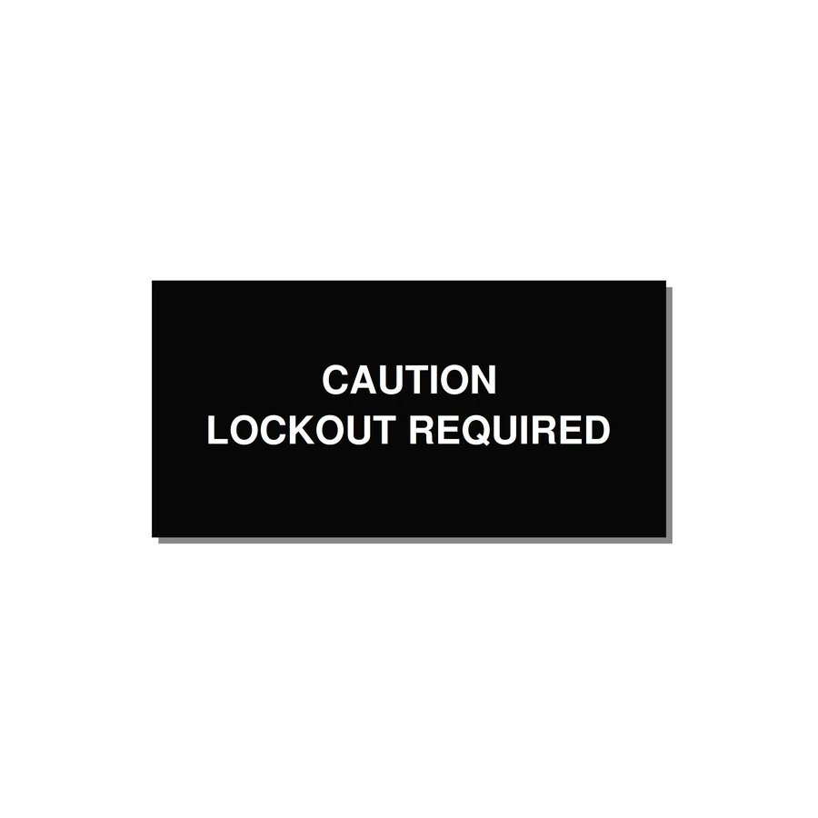 4.0x2.0" Caution Safety Label - CAUTION LOCKOUT REQUIRED — 4x2" White on Black, Adhesive