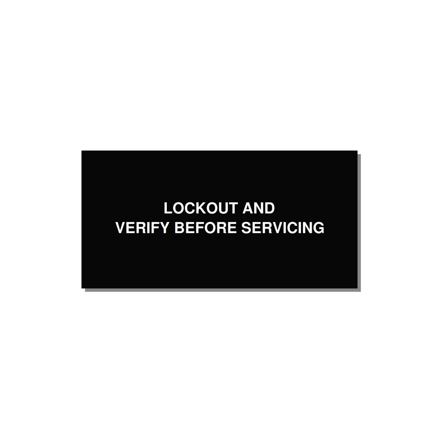 4.0x2.0" Lockout Tagout Label - LOCKOUT AND VERIFY BEFORE — 4x2" White on Black, Adhesive