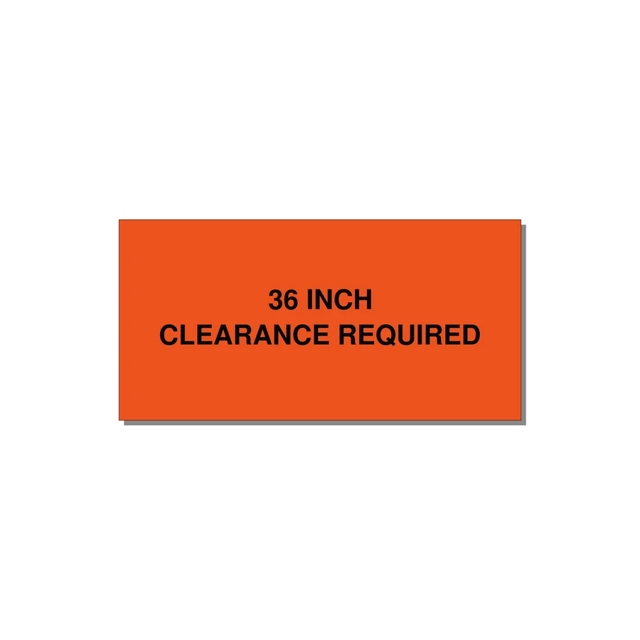 4.0x2.0" Safety Label - 36 INCH CLEARANCE REQUIRE — 4x2" Black on Orange, Adhesive