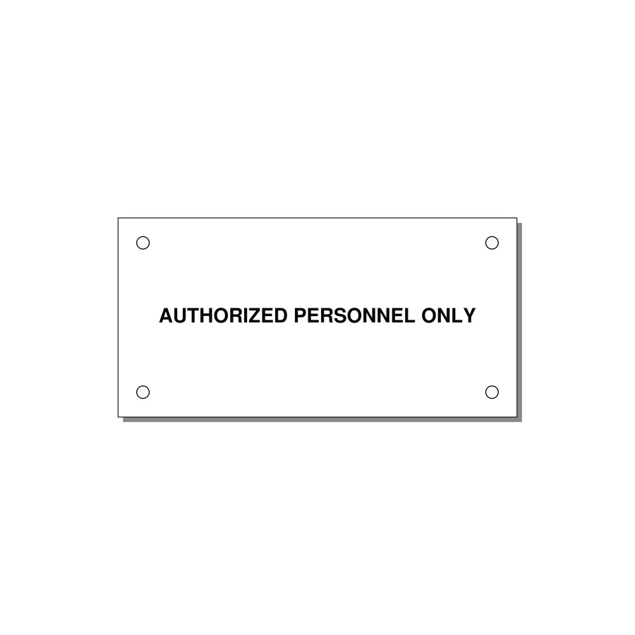 4.0x2.0" Safety Label - AUTHORIZED PERSONNEL ONLY — 4x2" Black on White, Holes