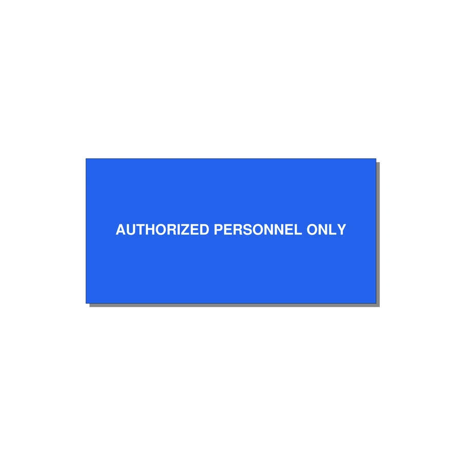 4.0x2.0" Safety Label - AUTHORIZED PERSONNEL ONLY — 4x2" White on Blue, Adhesive