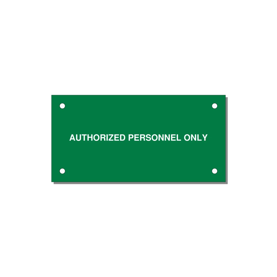 4.0x2.0" Safety Label - AUTHORIZED PERSONNEL ONLY — 4x2" White on Green, Holes