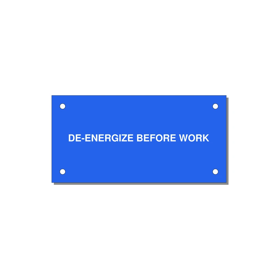 4.0x2.0" Safety Label - DE-ENERGIZE BEFORE WORK — 4x2" White on Blue, Holes