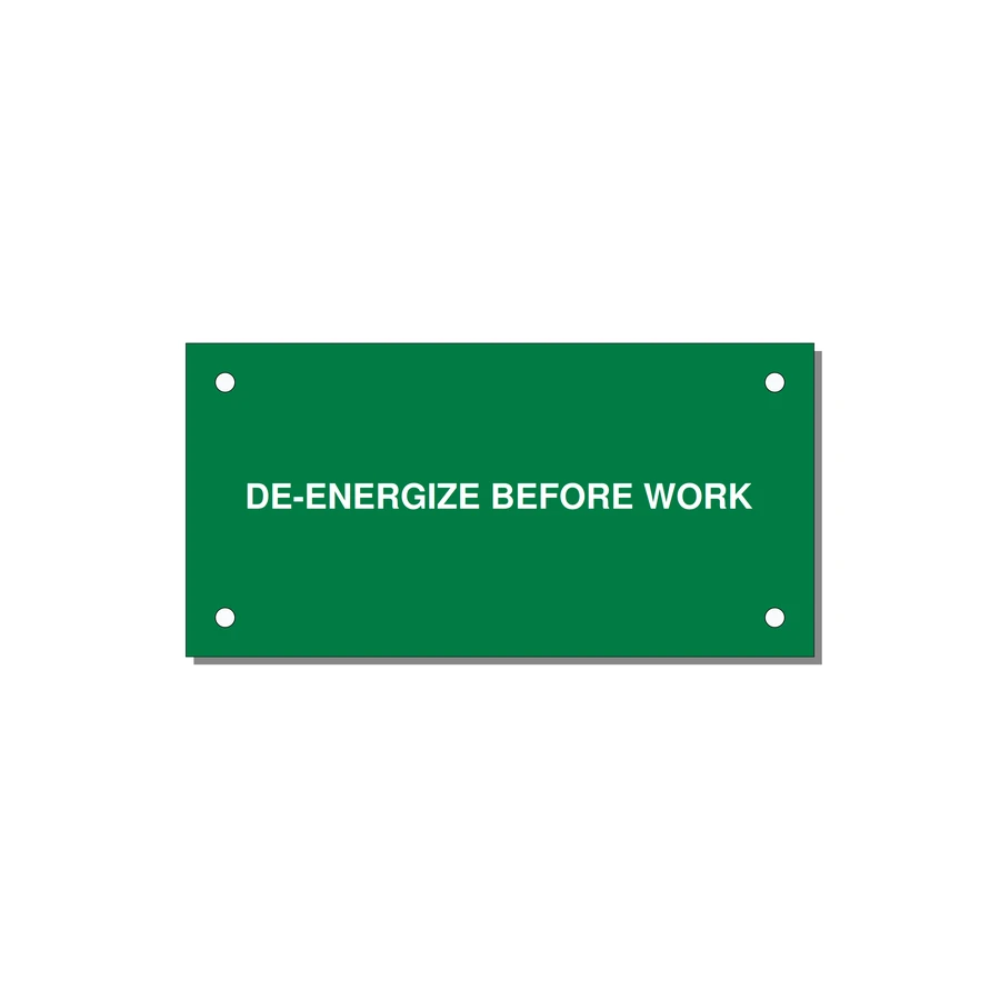 4.0x2.0" Safety Label - DE-ENERGIZE BEFORE WORK — 4x2" White on Green, Holes