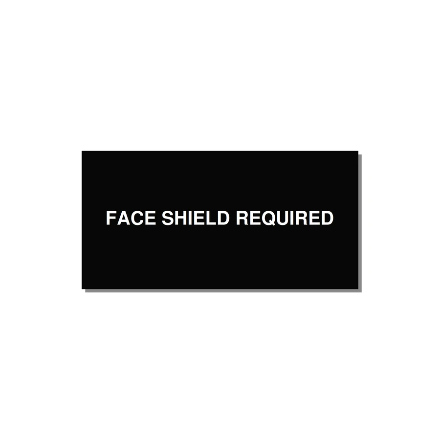4.0x2.0" Safety Label - FACE SHIELD REQUIRED — 4x2" White on Black, Adhesive