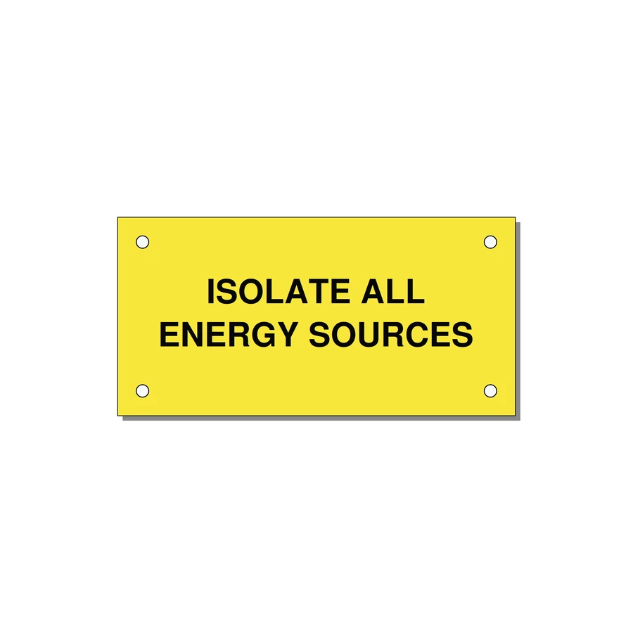 4.0x2.0" Safety Label - ISOLATE ALL ENERGY SOURCE — 4x2" Black on Yellow, Holes
