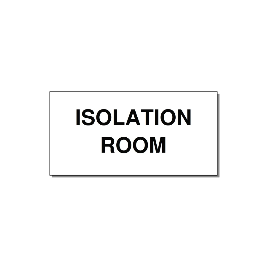 4.0x2.0" Safety Label - ISOLATION ROOM — 4x2" Black on White, Adhesive