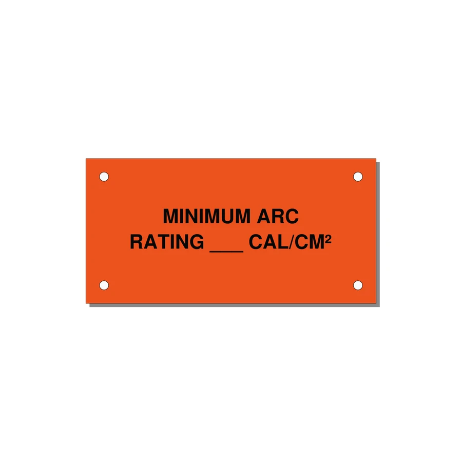 4.0x2.0" Safety Label - MINIMUM ARC RATING ___ CA — 4x2" Black on Orange, Holes