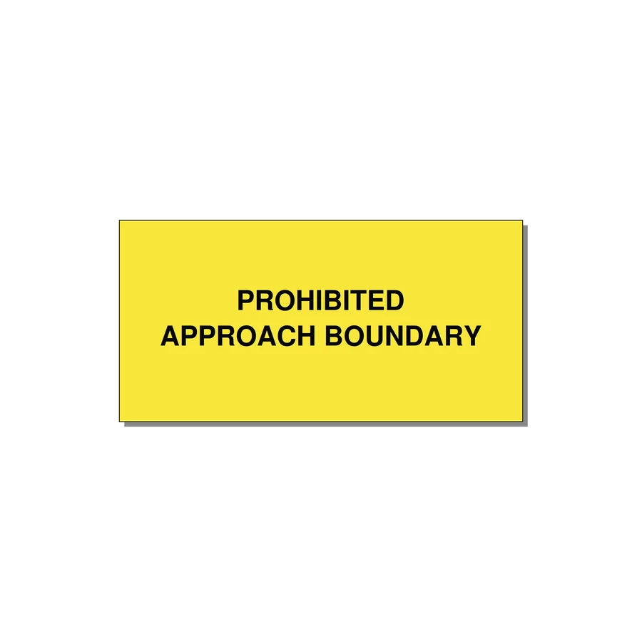 4.0x2.0" Safety Label - PROHIBITED APPROACH BOUND — 4x2" Black on Yellow, Adhesive