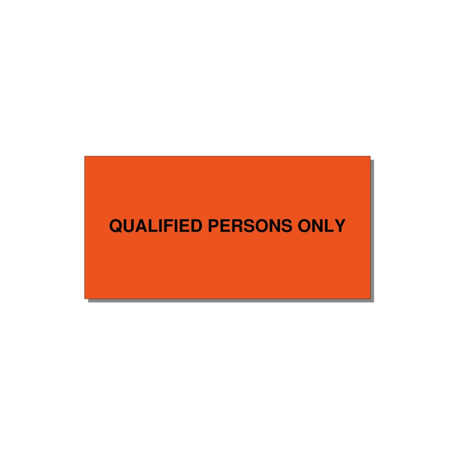 4.0x2.0" Safety Label - QUALIFIED PERSONS ONLY — 4x2" Black on Orange, Adhesive